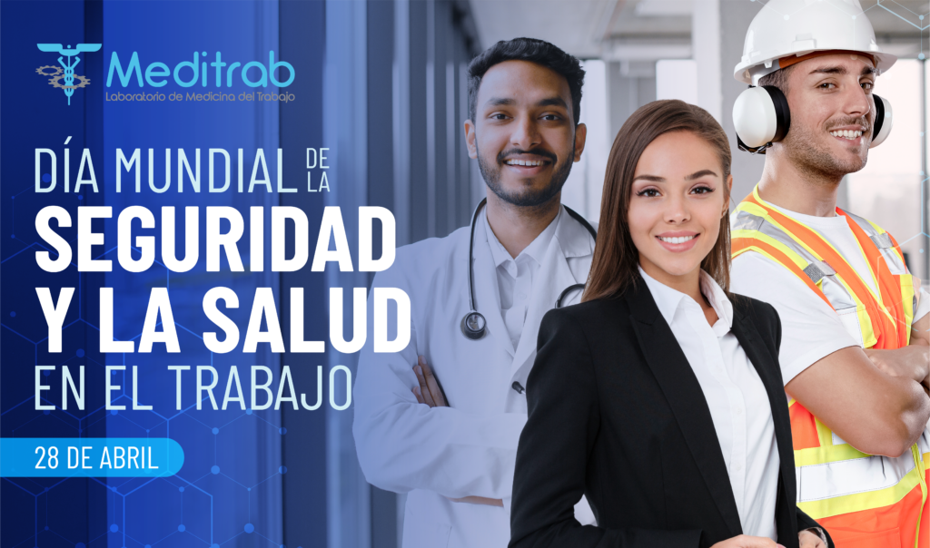 28 de Abril - Día Mundial de la Seguridad y la Salud en el Trabajo ...